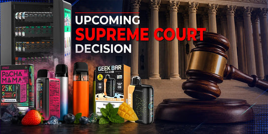 VTM Vending LLC upcoming Supreme Court decision on FDA vape regulations